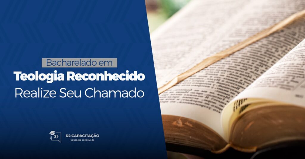 Bacharelado em Teologia Reconhecido: Realize Seu Chamado