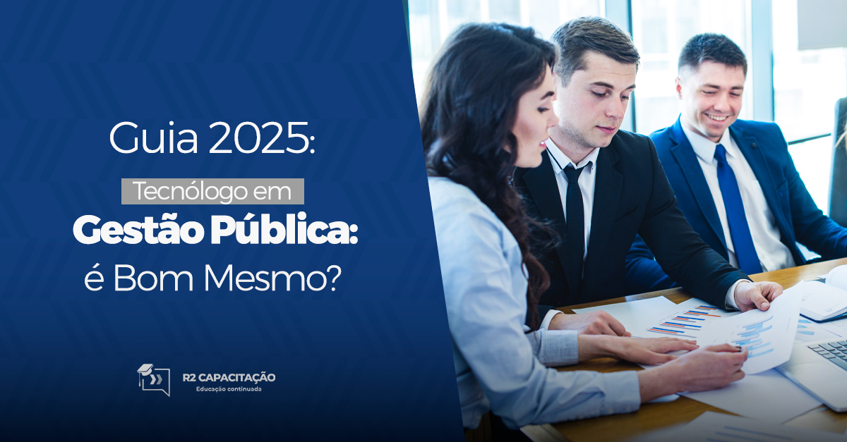 Guia 2025: Tecnólogo em Gestão Pública é Bom Mesmo