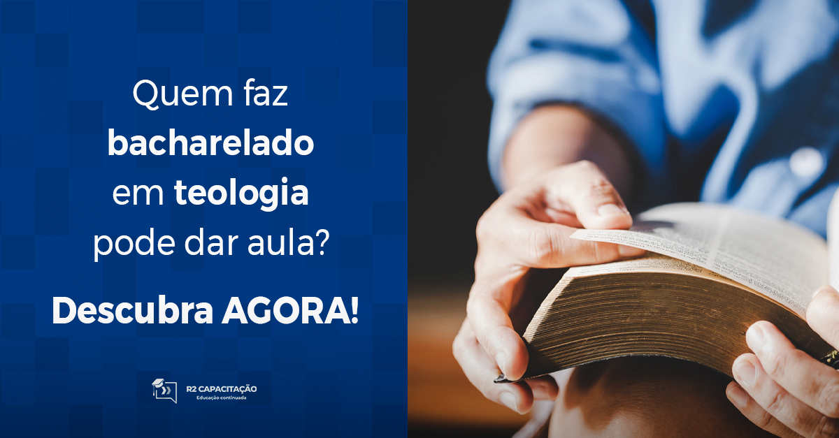 Quem faz bacharelado em teologia pode dar aula? Descubra agora!