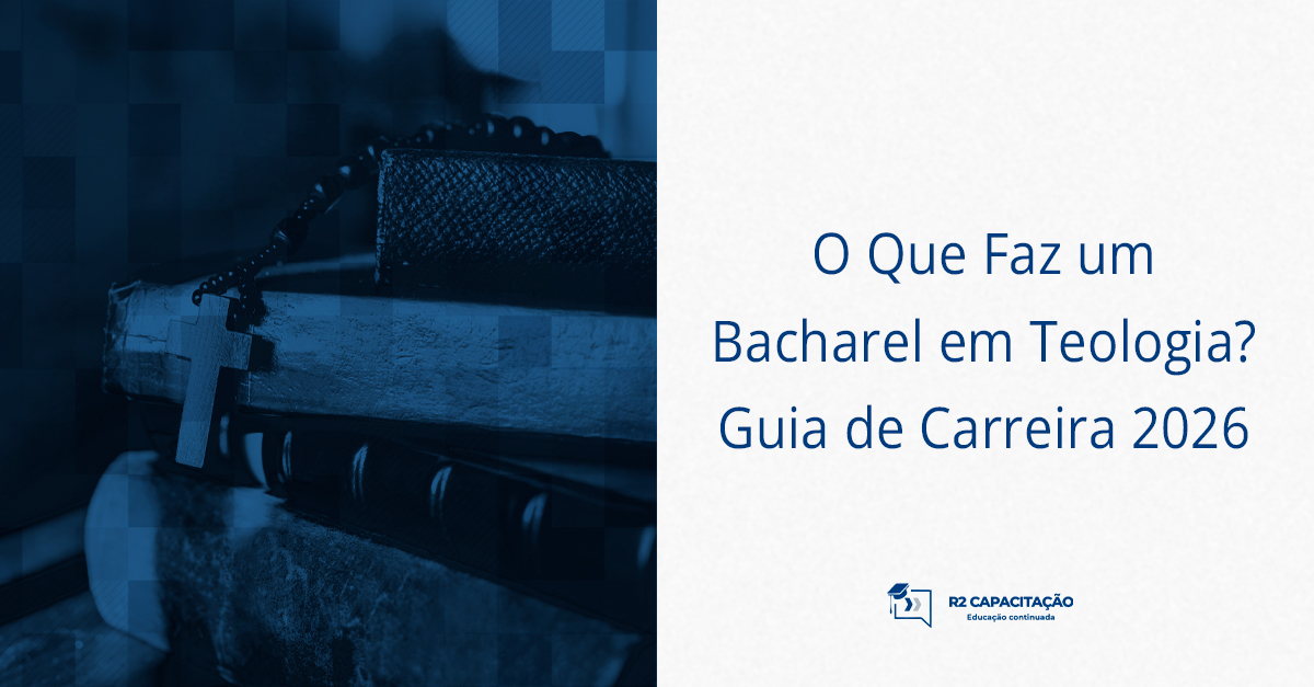 O Que Faz um Bacharel em Teologia? Guia de Carreira 2026