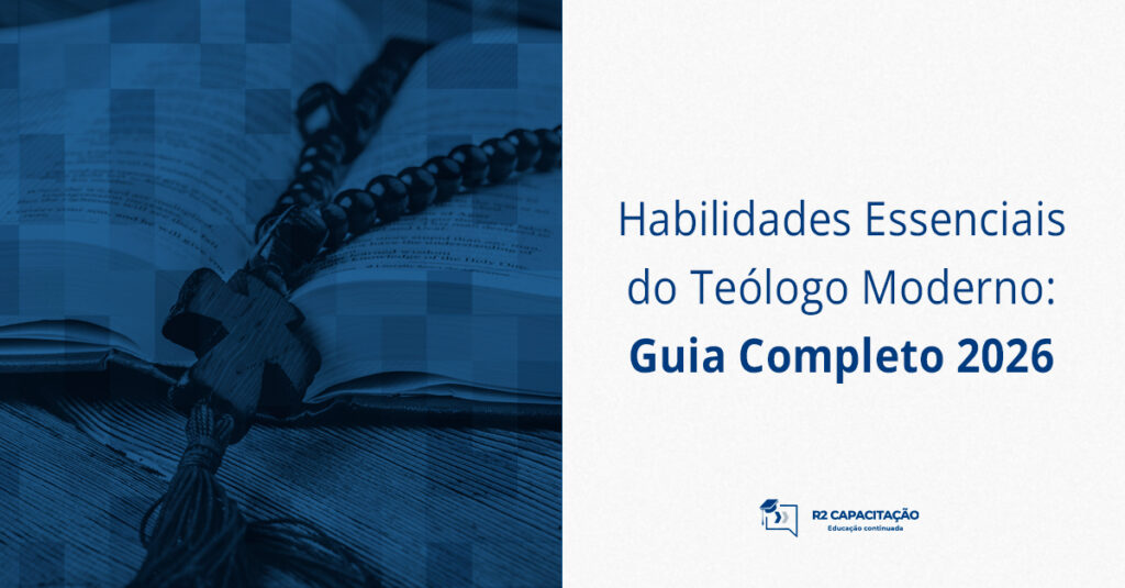 Habilidades Essenciais do Teólogo Moderno
