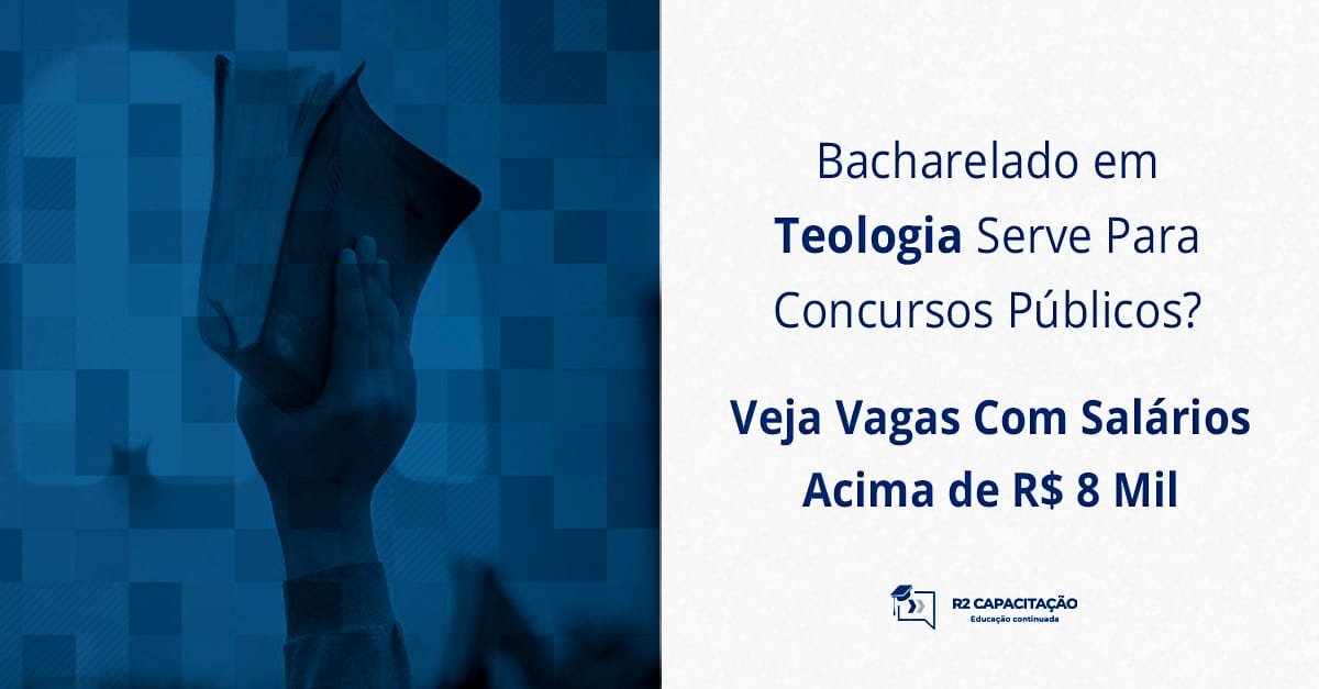 Bacharelado em Teologia Serve Para Concursos Públicos_ Veja Vagas Com Salários Acima de R$ 8 Mil