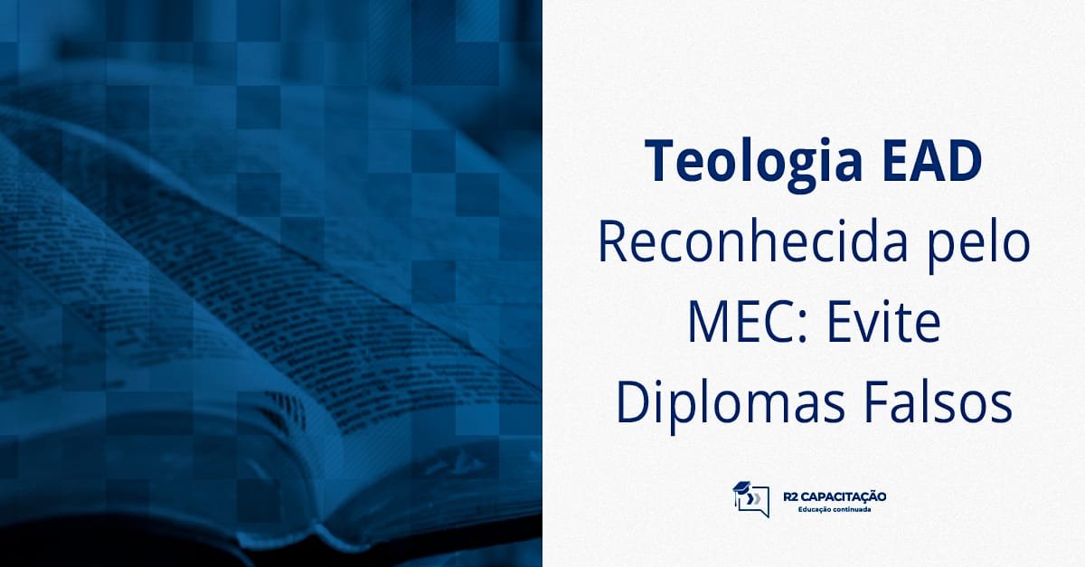 Teologia EAD Reconhecida pelo MEC_ Evite Diplomas Falsos