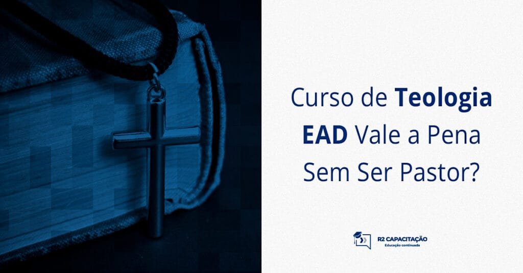 Curso de Teologia EAD Vale a Pena Sem Ser Pastor_