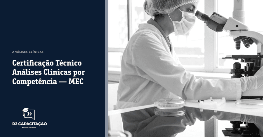 Certificação Técnico Análises Clínicas por Competência — MEC