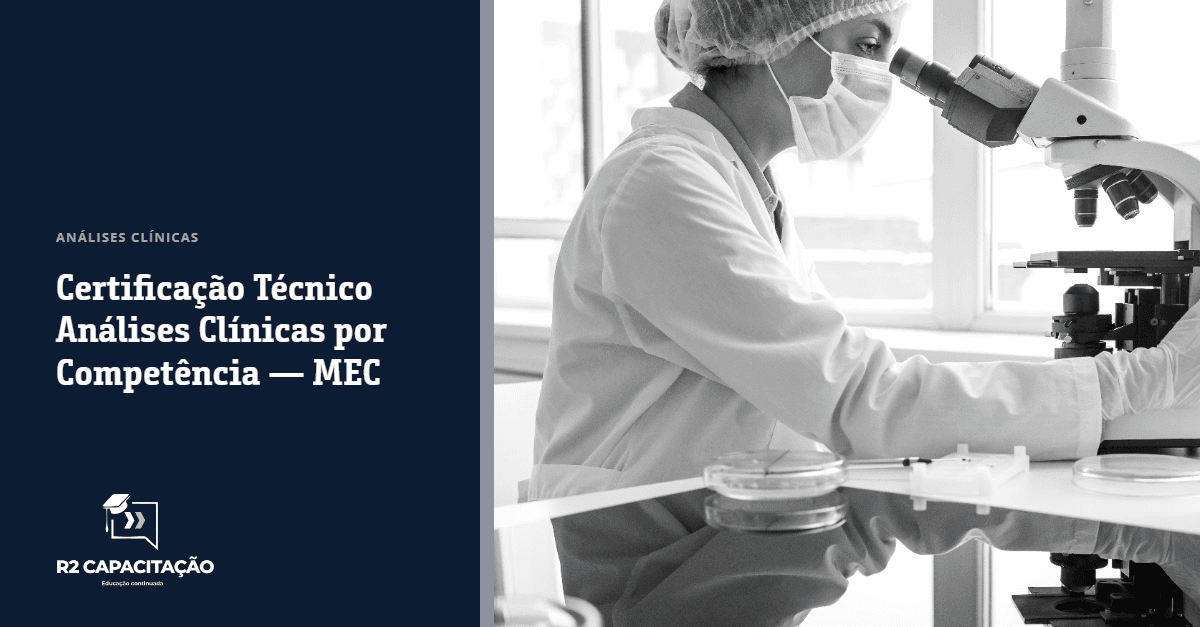 Certificação Técnico Análises Clínicas por Competência — MEC