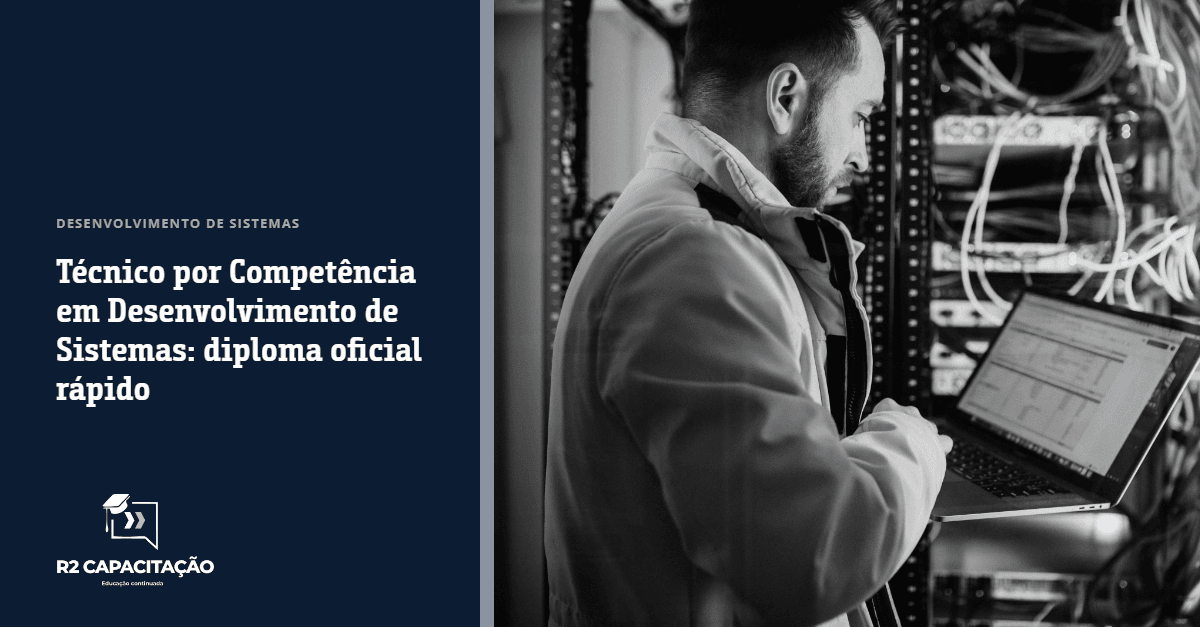 Técnico por Competência em Desenvolvimento de Sistemas
