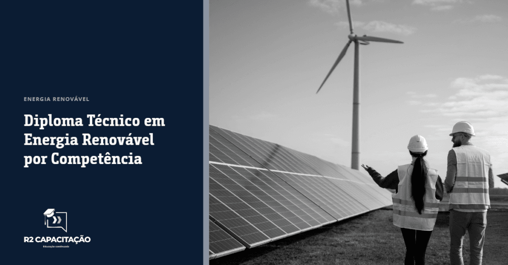 Diploma Técnico em Energia Renovável por Competência