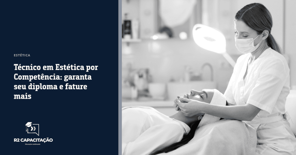 Técnico em Estética por Competência