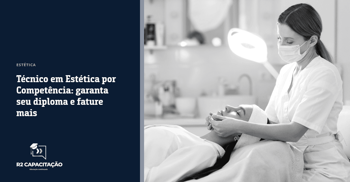 Técnico em Estética por Competência