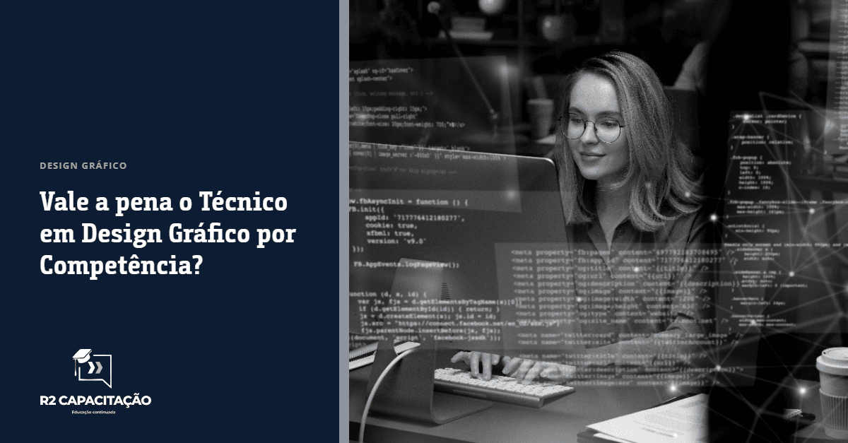 Vale a Pena o Técnico em Design Gráfico por Competência