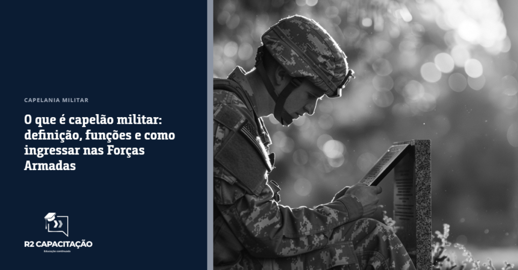 O Que É Capelão Militar Definição, Funções e Como Ingressar nas Forças Armadas